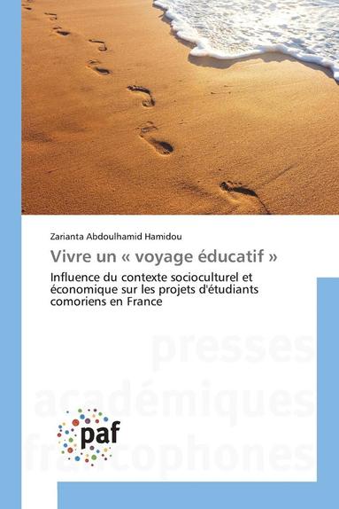 bokomslag Vivre Un Voyage Éducatif