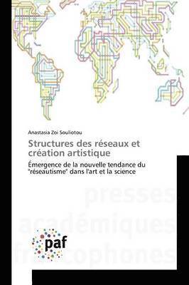 bokomslag Structures Des Rseaux Et Cration Artistique