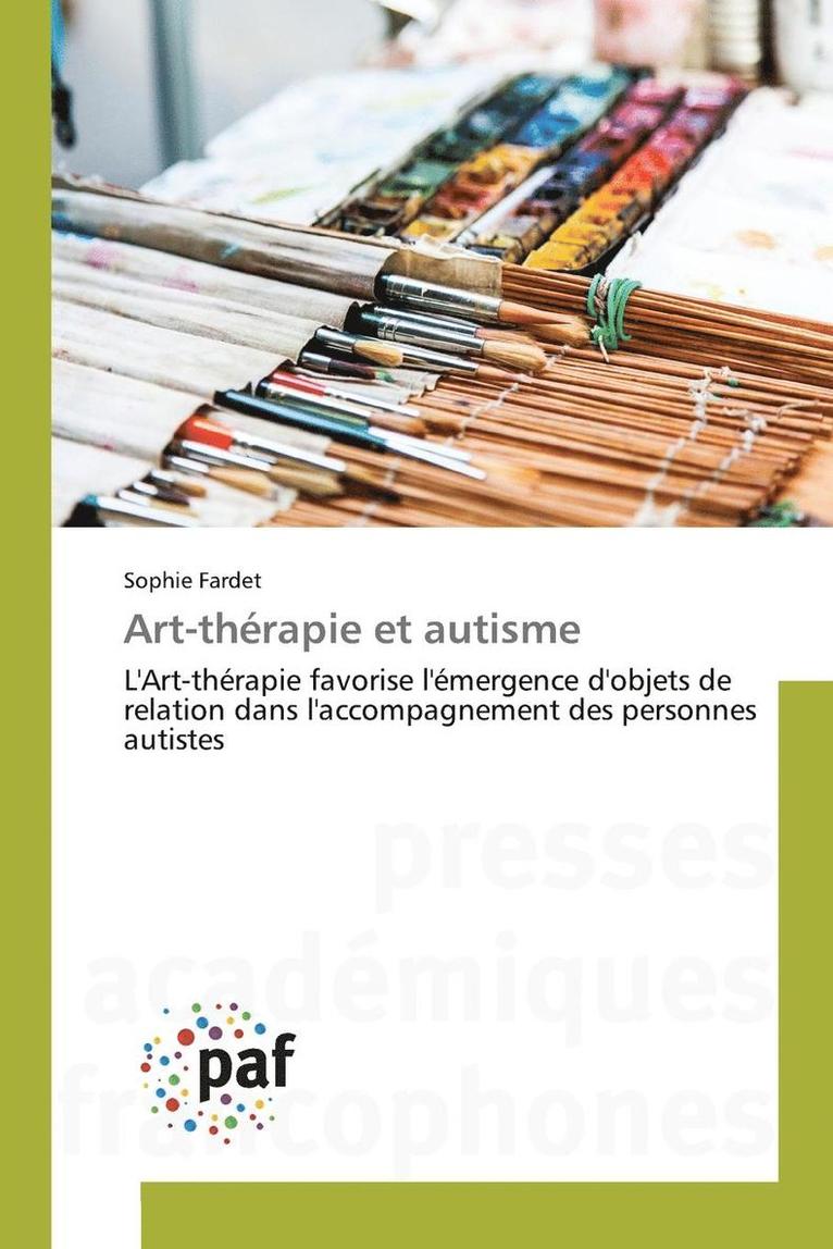 Art-Thrapie Et Autisme 1