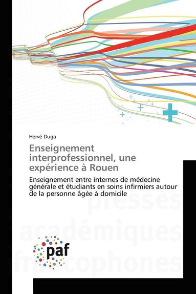 bokomslag Enseignement Interprofessionnel, Une Expérience À Rouen