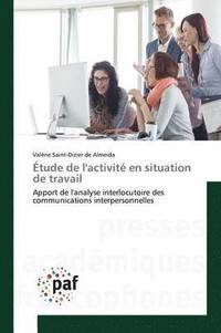 bokomslag Étude de l'Activité En Situation de Travail