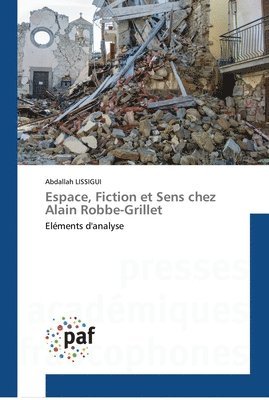 bokomslag Espace, Fiction et Sens chez Alain Robbe-Grillet