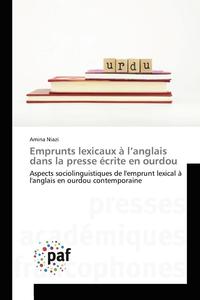 bokomslag Emprunts Lexicaux A l'Anglais Dans La Presse Ecrite En Ourdou