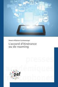 bokomslag Laccord Ditinérance Ou de Roaming