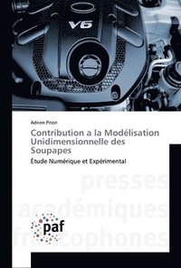 bokomslag Contribution a la Modlisation Unidimensionnelle des Soupapes