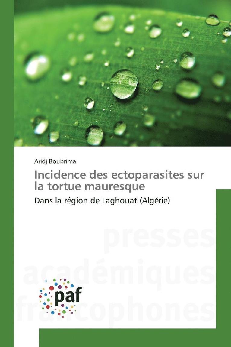 Incidence Des Ectoparasites Sur La Tortue Mauresque 1