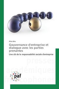 bokomslag Gouvernance Dentreprise Et Dialogue Avec Les Parties Prenantes
