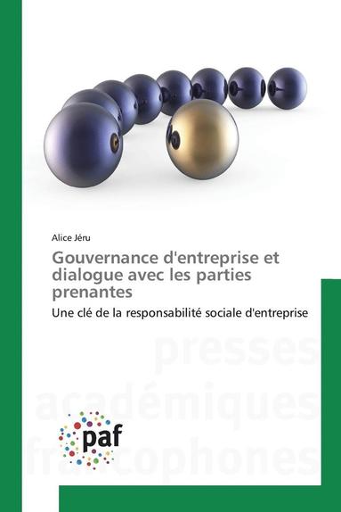 bokomslag Gouvernance Dentreprise Et Dialogue Avec Les Parties Prenantes