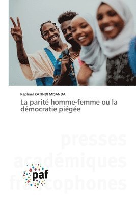 bokomslag La parit homme-femme ou la dmocratie pige