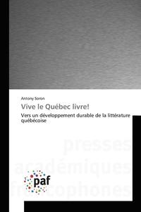 bokomslag Vive Le Quebec Livre!