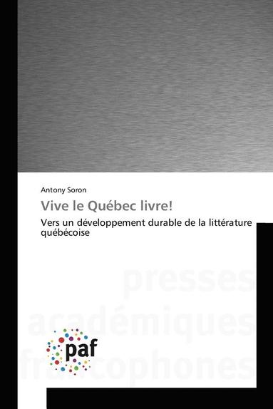 bokomslag Vive Le Qubec Livre!