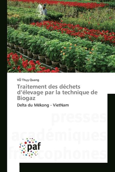bokomslag Traitement Des Déchets d'Élevage Par La Technique de Biogaz