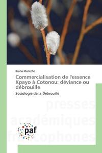 bokomslag Commercialisation de Lessence Kpayo À Cotonou