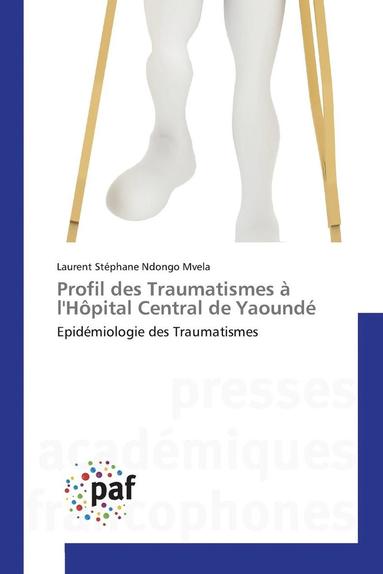 bokomslag Profil Des Traumatismes À Lhôpital Central de Yaoundé