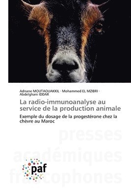 bokomslag La radio-immunoanalyse au service de la production animale