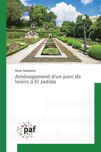 bokomslag Aménagement Dun Parc de Loisirs À El Jadida