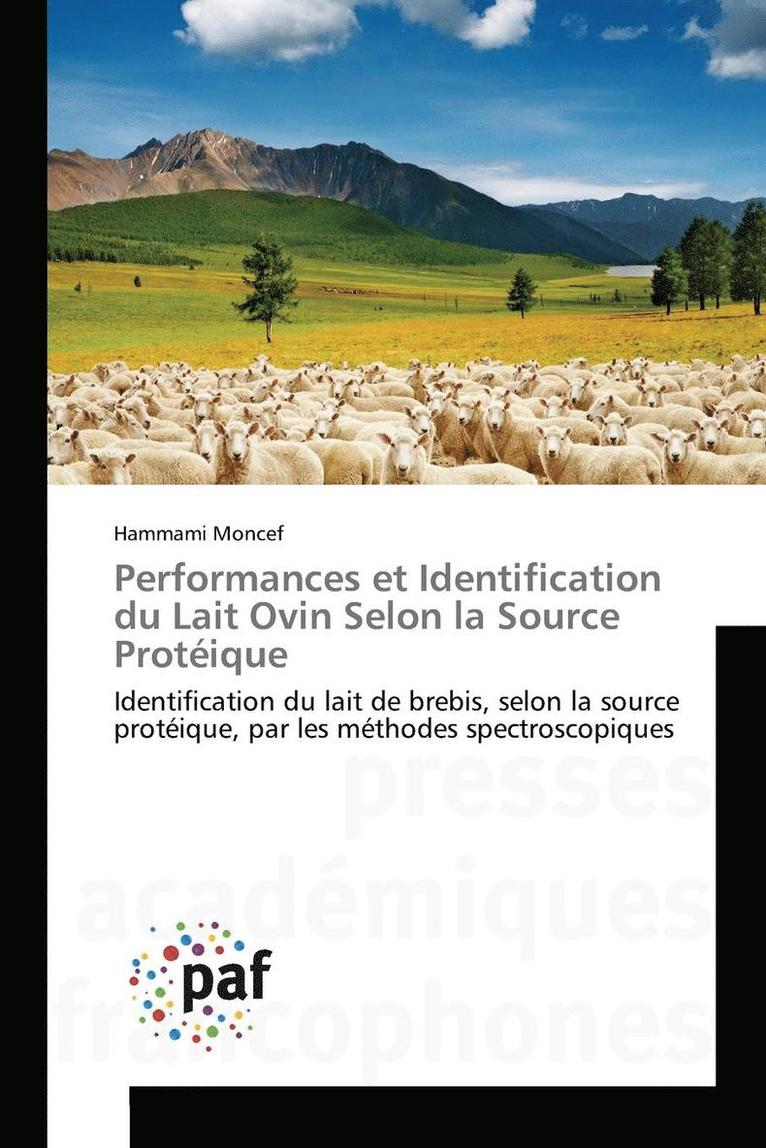 Performances Et Identification Du Lait Ovin Selon La Source Proteique 1