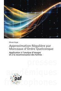 bokomslag Approximation Régulière par Morceaux d'Ordre Quelconque