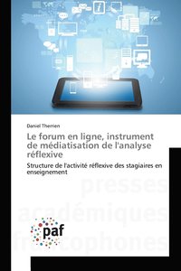 bokomslag Le forum en ligne, instrument de mdiatisation de l'analyse rflexive