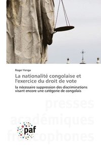 bokomslag La nationalit congolaise et l'exercice du droit de vote