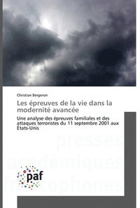bokomslag Les épreuves de la vie dans la modernité avancée