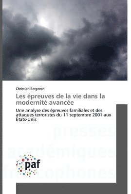 bokomslag Les épreuves de la vie dans la modernité avancée