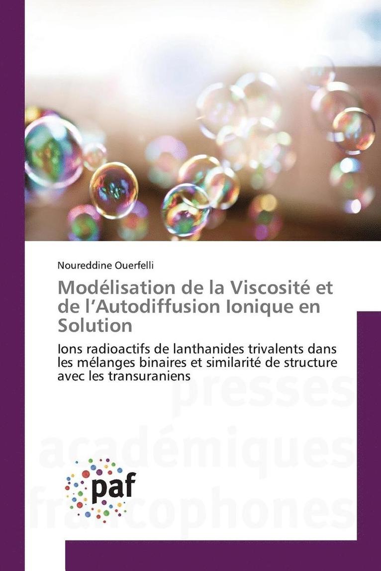 Modlisation de la Viscosit Et de l'Autodiffusion Ionique En Solution 1