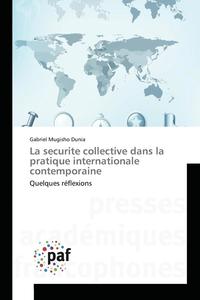 bokomslag La Securite Collective Dans La Pratique Internationale Contemporaine