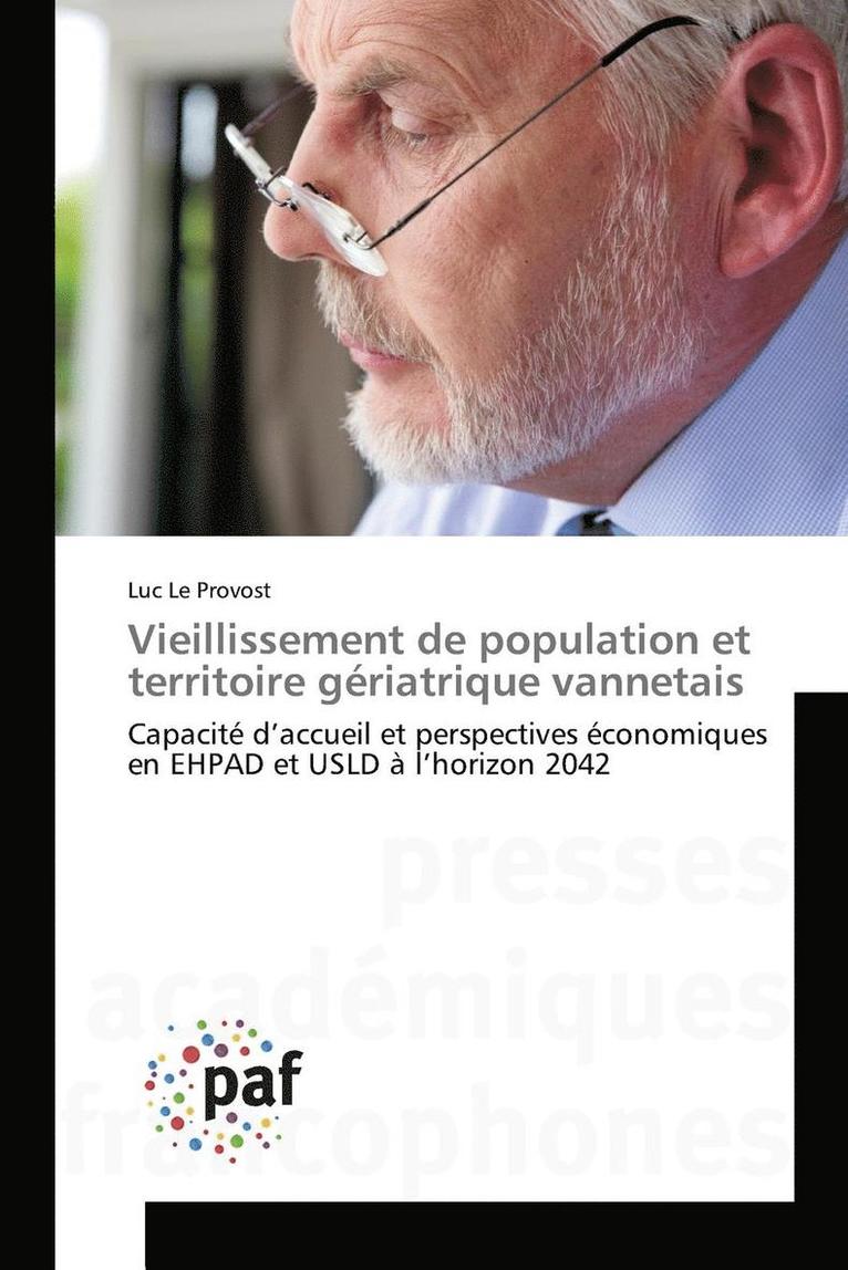 Vieillissement de Population Et Territoire Griatrique Vannetais 1