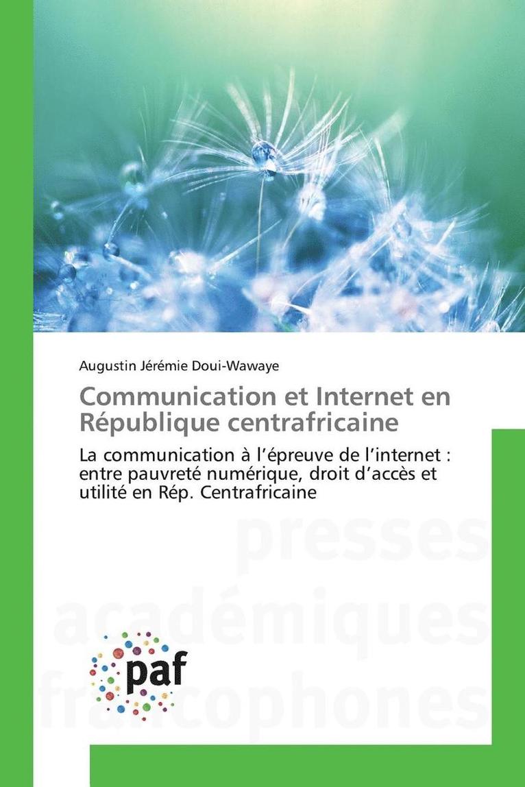 Communication Et Internet En Rpublique Centrafricaine 1