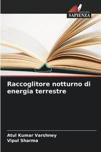 bokomslag Raccoglitore notturno di energia terrestre