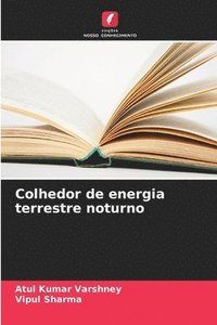 bokomslag Colhedor de energia terrestre noturno