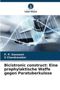 bokomslag Bicistronic construct: Eine prophylaktische Waffe gegen Paratuberkulose