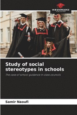 bokomslag Study of social stereotypes in schools