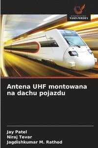 bokomslag Antena UHF montowana na dachu pojazdu