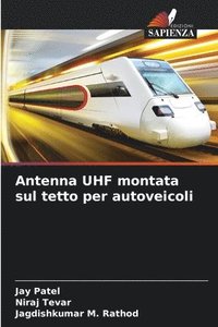 bokomslag Antenna UHF montata sul tetto per autoveicoli