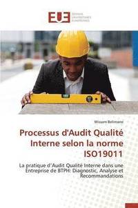 bokomslag Processus d'Audit Qualit  Interne Selon La Norme Iso19011