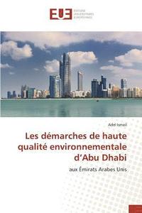 bokomslag Les dmarches de haute qualit environnementale d'Abu Dhabi