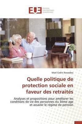 bokomslag Quelle Politique de Protection Sociale En Faveur Des Retraits