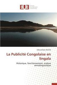bokomslag La Publicite Congolaise En Lingala