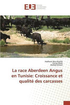 bokomslag La Race Aberdeen Angus En Tunisie