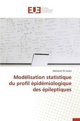 bokomslag Modlisation Statistique Du Profil pidmiologique Des pileptiques