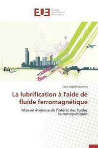 bokomslag lubrification à l'aide de fluide ferromagnétique