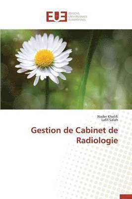 bokomslag Gestion de Cabinet de Radiologie