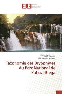 bokomslag Taxonomie Des Bryophytes Du Parc National de Kahuzi-Biega