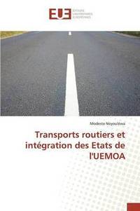 bokomslag Transports Routiers Et Integration Des Etats de l'Uemoa