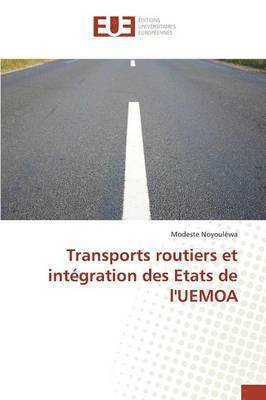 Transports Routiers Et Intgration Des Etats de l'Uemoa 1