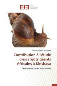 bokomslag Contribution A l'Etude d'Escargots Geants Africains A Kinshasa