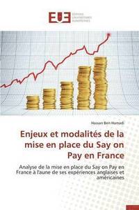 bokomslag Enjeux Et Modalités de la Mise En Place Du Say on Pay En France