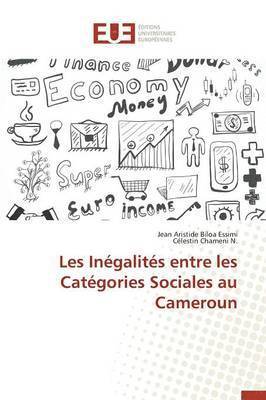 bokomslag Les Ingalits Entre Les Catgories Sociales Au Cameroun